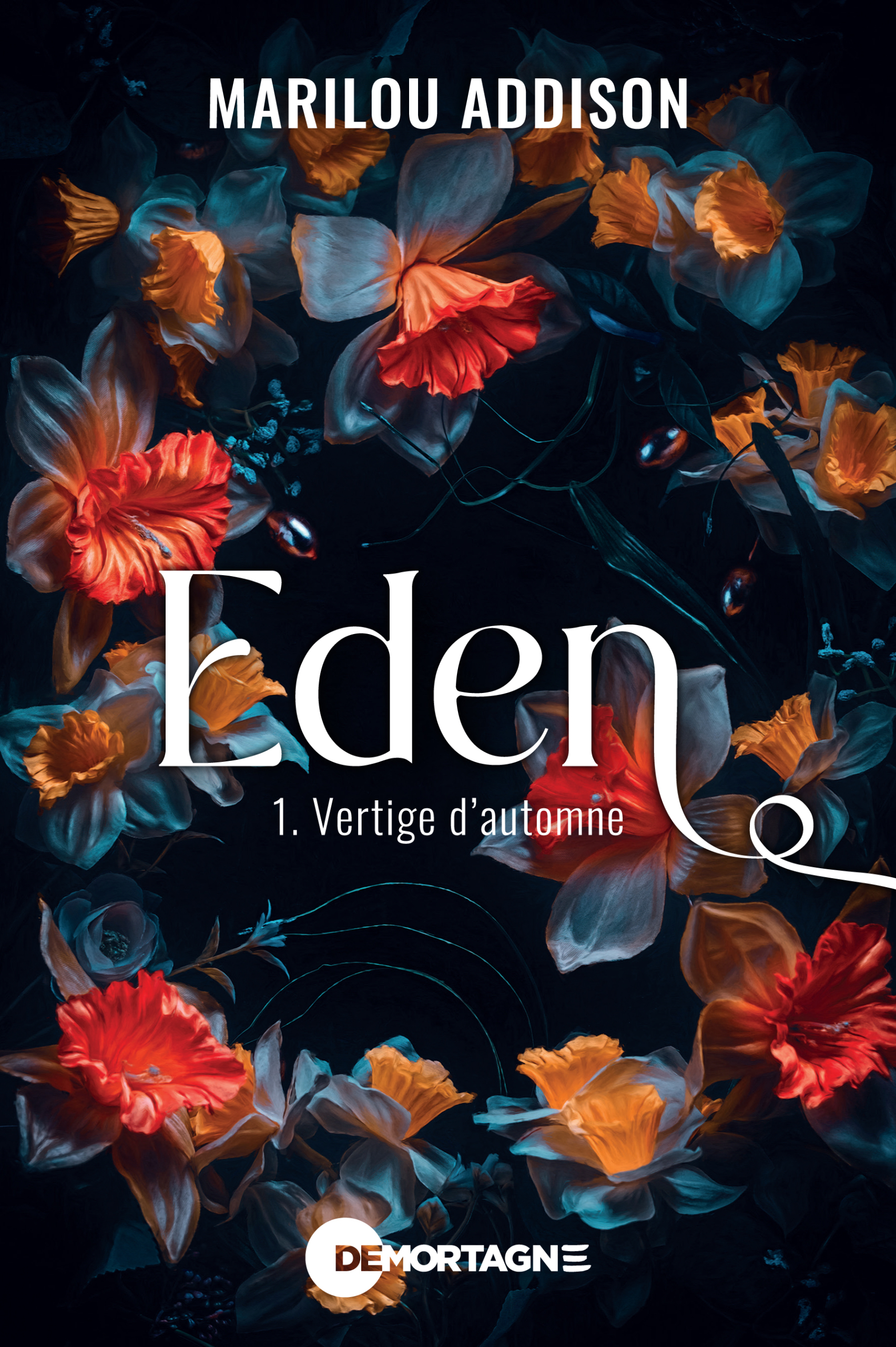 Couverture : Eden tome 1 - Vertige d'automne, par Marilou Addison. Roman publié aux Éditions de Mortagne.