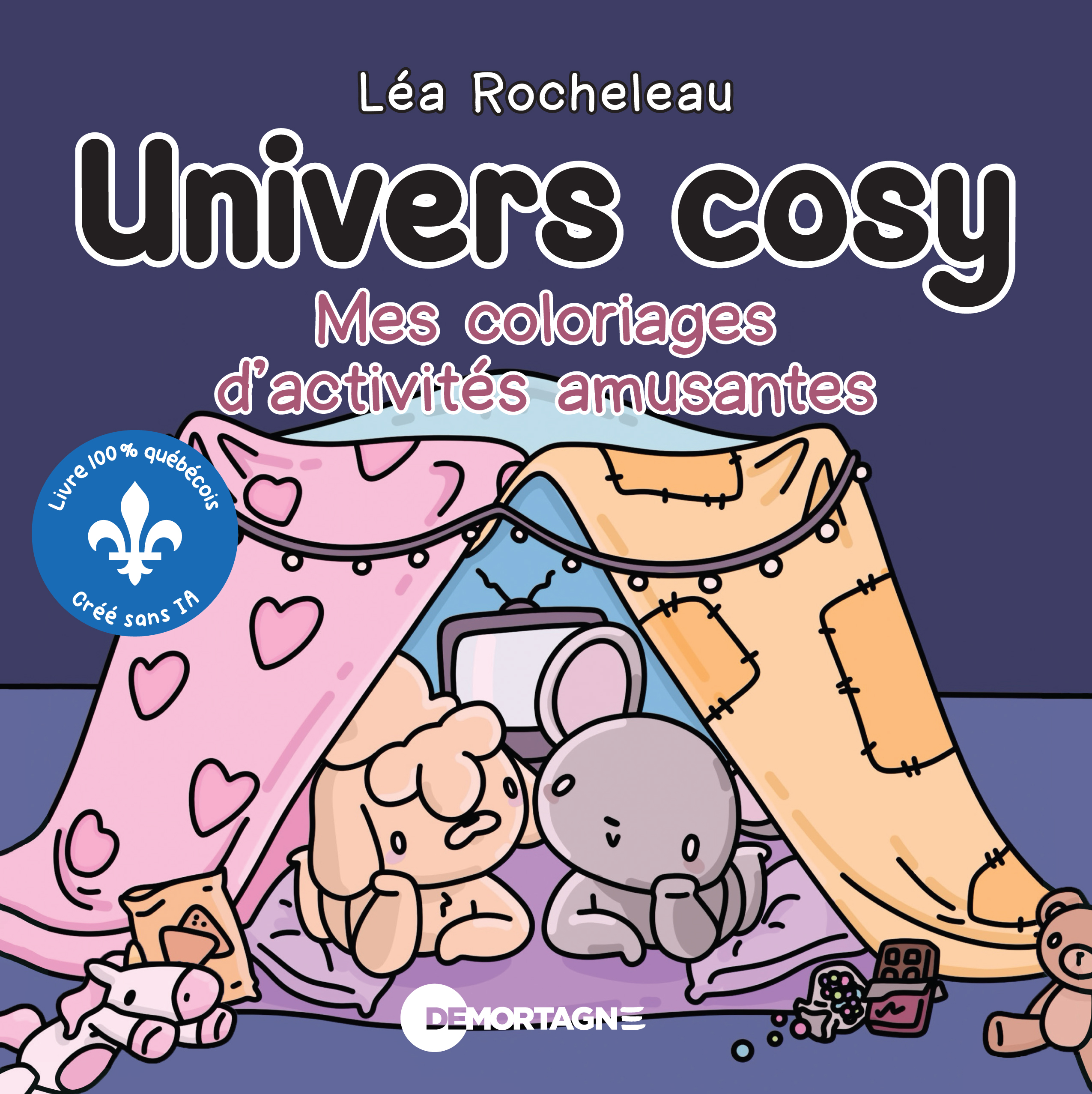 Couverture : Univers cosy - Mes coloriages d'activités amusantes, par Léa Rocheleau. Publié aux Éditions de Mortagne.